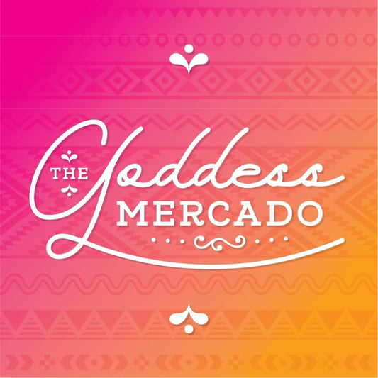 The Goddess Mercado Donation $25
